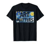 Van Gogh Art Matters Noche Estrellada Artista Maestro Creatividad Camiseta