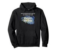 Van Gogh Cita Arte Color Poesía Pintor Creatividad Diseño Sudadera con Capucha