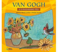 Van Gogh e o Passarinho Téo