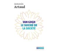 Van Gogh, le suicidé de la société