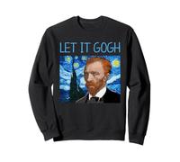 Van Gogh Let It Gogh Historia del Arte Juego de Palabras Artista Humor Retrato Sudadera