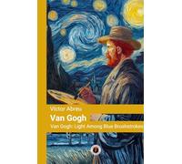Van Gogh: Light Among Blue Brushstrokes