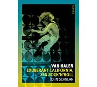 Van Halen: Exuberant California, Zen Rock’n’roll (Reverb)