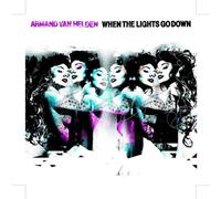 Armand Van Helden - When The Lights Come Down
