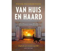 Van huis en haard: dagboek van een jaar op drift