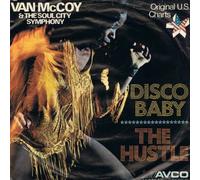 Van McCoy & The Soul City Symphony - Disco Baby / The Hustle