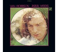 Van Morrison - Astral Weeks - Expanded & Remastered Edition