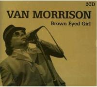 Van Morrison - Brown Eyed Girl