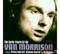 Van Morrison - The Early Years 1967-1968