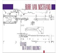 Van Nostrand : Voyage in a White Building 1.