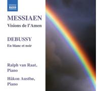 Van Raat - Debussy - Messiaen : Musique pour Deux Pianos