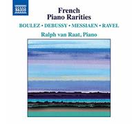 van Raat, Ralph - Piano Music (French) - Boulez, P./ Debussy, C./ Messiaen, O./ Ravel, M. (Rare French Piano Music)
