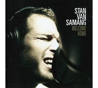 Van Samang, Stan - Welcome Home