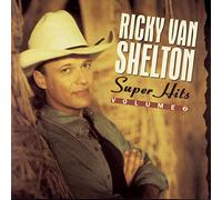 Van Shelton, Ricky - Super Hits Vol. 2