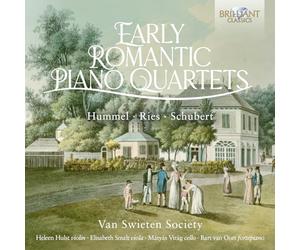 Van Swieten Society|Bart van Oort|Elisabeth Smalt|Heleen Hulst|Mátyás Virág - Early Romantic Piano Quartets by Hummel, Ries & Schubert