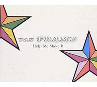 Van Tramp - Help Me Make It