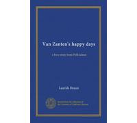 Van Zanten's happy days: a love story from Pelli island