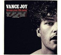 Vance Joy - Dream Your Life Away (Special Edition)