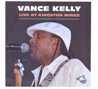 Vance Kelly - Live at Kingston Mines
