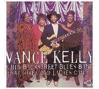 Vance Kelly - What Three Old Ladies Can Do