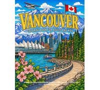 Vancouver Coloring Book for Adults and Kids: British Columbia Canada Pacific Northwest PNW Canadian Activity Pages Souvenir Travel Gifts