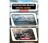 Vancouver Island Hiking Guide 2025-2026