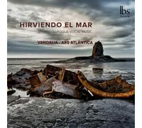 Vandalia Hirviendo El Mar: Spanish Baroque Vocal Music (CD) (Importación USA)