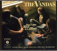 Vandas,The - Didn'T Come Here To Be Alone (6 Tracks) Aust Excl