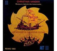 Vander Christian - Les Voyages De Christophe Colomb