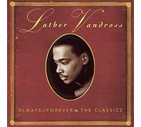 Vandross, Luther - Always & Forever: Classics