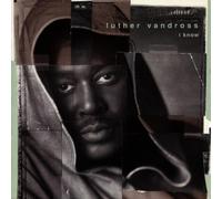 Vandross, Luther - I Know by Vandross, Luther (1998) Audio CD