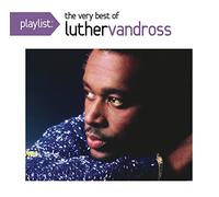 Vandross, Luther - Playlist: The Very Best of Luther Vandross