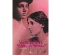 Vanessa Bell ; Virginia Woolf