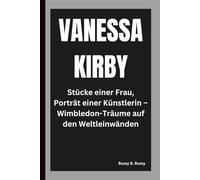 VANESSA KIRBY: Stücke einer Frau, Porträt einer Künstlerin - Wimbledon-Träume auf den Weltleinwänden