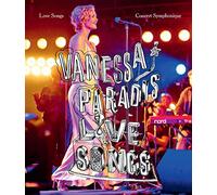 Vanessa Paradis - Love Songs: Concert Symphonique