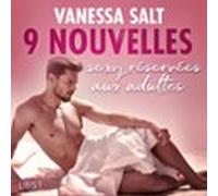 Vanessa Salt : 9 Nouvelles Sexy Réservées Aux Adultes