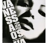 Vanessa & the O's - La Ballade D'o