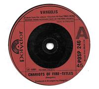 Vangelis - Chariots Of Fire-Titles - Vangelis 7" 45