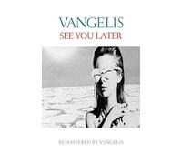 Vangelis - See You Later 2017. Reedición