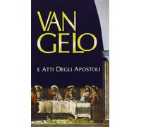 Vangelo e Atti degli Apostoli