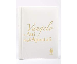 Vangelo e Atti degli Apostoli. Copertina bianca (La parola di Dio)