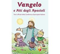 Vangelo e Atti degli Apostoli (La parola di Dio)
