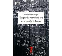 Vanguardia y crítica de arte en la España de Franco: 231 (La balsa de la Medusa)