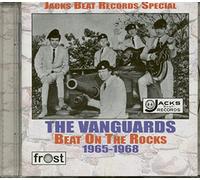 VANGUARDS - VANGUARDS Beat On The Rocks 1965-1968