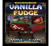 Vanilla Fudge - Then And Now (Expanded Edition)