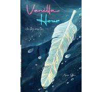 Vanilla Hour: A Love Story Across Time