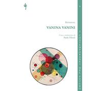 Vanina Vanini. Particolari sull’ultima vendita di carbonari scoperta negli Stati del papa. Ediz. multilingue (I contemporanei del futuro)