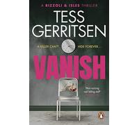 Vanish: The chilling, heart-stopping Rizzoli & Isles thriller from the Sunday Times bestselling author (Rizzoli & Isles, 5)