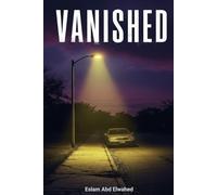 Vanished: 100 True Stories of Missing People and Families