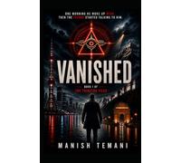 Vanished - A Trinetra Thriller (Trinetra Files)